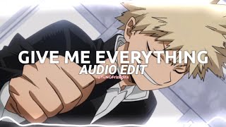 give me everything - pitbull ft. neyo [edit audio]