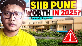 SIIB Pune Worth It in 2025? 🤔 Honest Review | Placements, Fees, ROI \u0026 More!