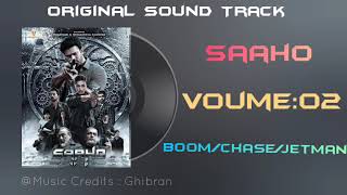 Saaho - Original Sound Track (Volume:02) | Boom/Chase/Jetman
