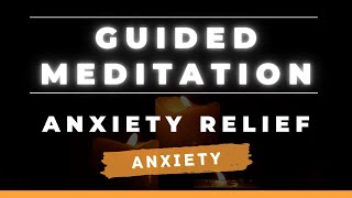 20 Min Guided Meditation for Anxiety Relief | Female Voice