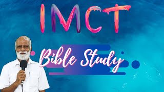 IMCT || BIBLE STUDY || 21/10 / 2024