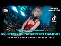 DJ BEST FUNKOT‼️|| DJ SALAH SIAPA INI DOSA SIAPA‼️ || DJ DIMANA PERASAANMU‼️|| DJ CAMELIA‼️