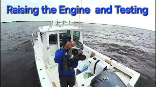 Raising the Yamaha Outboard Engine and Lake Tasting it on my Crooked Pilot House Boat