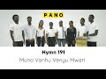Muna Vanhu Venyu Mwari - Methodist HYMN 191 | Pano Gospel