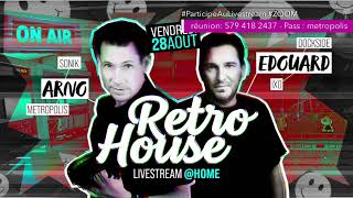 ARNO vs EDOUARD LIVESTREAM RETRO HOUSE ep01