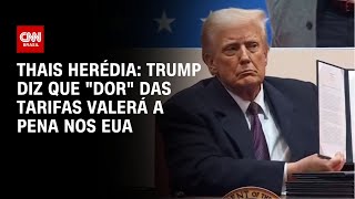 Thais Herédia: Trump diz que \