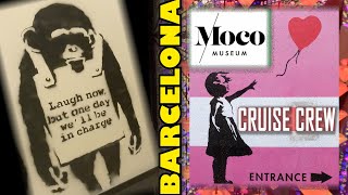 BARCELONA: City Streets and a Chill Walk through Moco Museum | CRUISE CREW