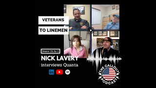 VETERANS TO POWER LINEMEN | NICK LAVERY (ARMY GREEN BERET) INTERVIEWS QUANTA LAZY Q TRAINING CENTER