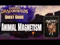 Animal Magnetism Quest Guide (Fast & Easy) | RuneScape Dragonwilds 2026
