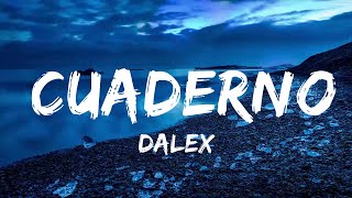 Dalex - Cuaderno (Letra/Lyrics) ft. Nicky Jam, Sech, Justin Quiles, Feid, Lenny