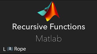 Recursive Functions in Matlab
