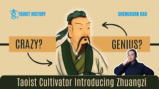 Lao-Zhuang Taoism: Is Zhuangzi CRAZY or GENIUS?