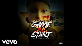 Gyal Ediot aka Lyrics Gad - Game Jus Start