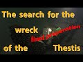 The Search for the Wreck of the Thestis - Final Preperations