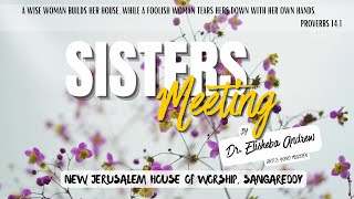 Sisters Meeting by Dr. Elisheba Andrew || God's Hand Maiden || Sangareddy || 03-01-2025