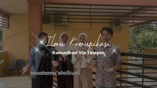 KOMUNIKASI VIA TELEPON | KELOMPOK 8 | ILMU KOMUNIKASI | SIREG 3A