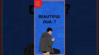 Beautiful Dua..? | அழகான துஆ..?