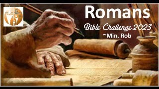 ECF 7:14pm - Romans - Robert Strong 111423 NT06 Bible Challenge