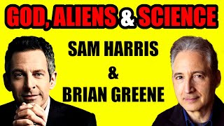 What Is Consciousness? Is there more life in the Universe? Sam Harris & Brian Greene @samharrisorg