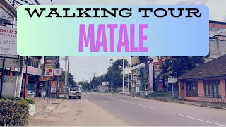 Walking Tour through Matale | මාතලේ වටේ | Natural Sounds |  2024 SEP | Walk Sri Lanka |