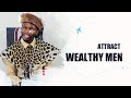 Attract wealthy men with Gogo Zonakele