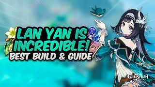 COMPLETE LAN YAN GUIDE! Best Lan Yan Build - Artifacts, Weapons, Teams \u0026 Showcase | Genshin Impact