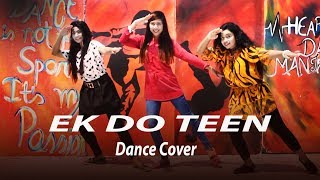 Ek Do Teen Dance Cover | Baaghi 2 | Jacqueline Fernandez | Tiger Shroff | Ek Do Teen Dance