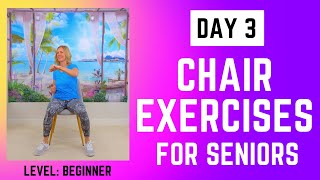 30 min Chair Exercises for Seniors | Cardio, Posture & Flexibility | Day 3