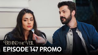 Gelin 147.Bölüm Fragmanı | Behind the Veil Episode 147 Promo | Season 2