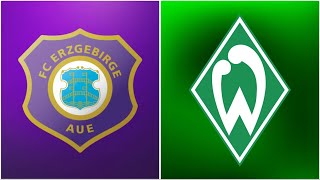 🔴SV Werder Bremen - Erzgebirge Aue / Watchalong Realnico