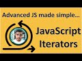 Javascript Iterators...what's the point?