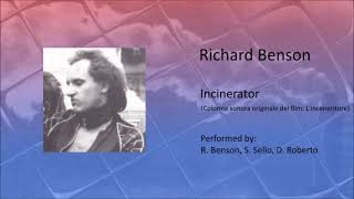 Richard Benson - Incinerator (Streets full of blood) [Restauro 2022 HQ STEREO by xelmavir-241]