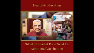 ‘Silent’ Spread of Polio Need for Additional Vaccination