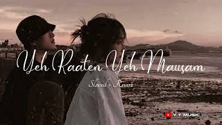 Yeh Raaten Yeh Mausam ( Slowed + Reverb ) | Asha Bhosle | Kishore Kumar || YT Music ||