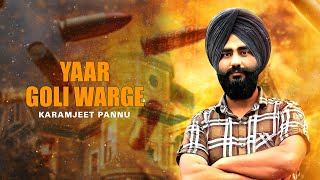 YAAR GOLI WARGE (Official Audio) | Karamjeet Pannu | Foxy Beats