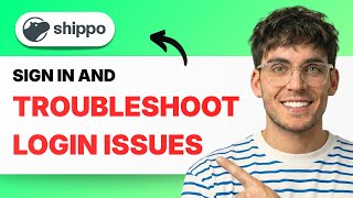 How to Sign In to Shippo and Troubleshoot Login Issues [2026 Full Guide]