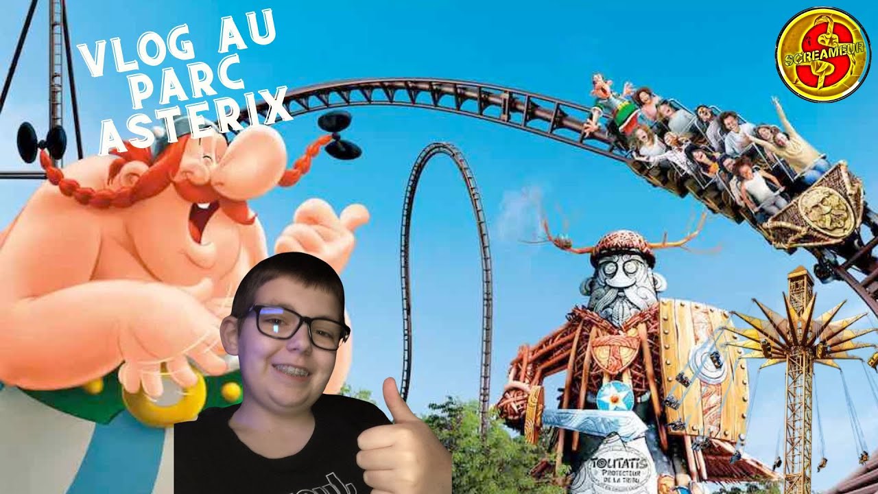 Vlog Au Parc Asterix Youtube