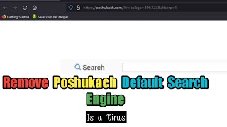 How To Remove Poshukach Browser HIjacker Permanently  | Poshukach Search Engine Virus Removal | 2022