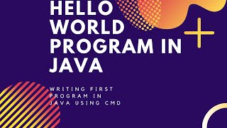 Writing first Hello World application in Java | Basic of Java Programming language | EduAI
