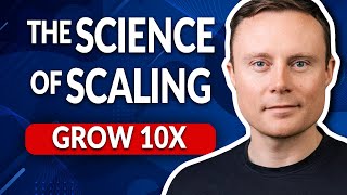 The Science of Scaling: 10x Growth, Impossible Goals & Entrepreneurial Breakthroughs