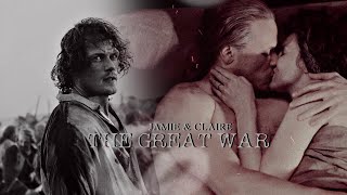 Jamie \u0026 Claire |  The Great War