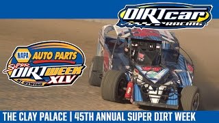 The 45th Annual NAPA Auto Parts Super DIRT Week: The Clay Palace