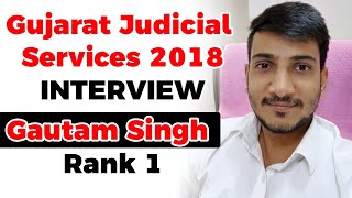 Gujarat Judicial Services Topper Interview, Strategy to prepare for Judiciary by Gautam Singh Rank 1