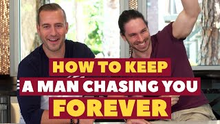 How To Keep a Man Chasing You Forever | Dating Advice for Women by Mat Boggs
