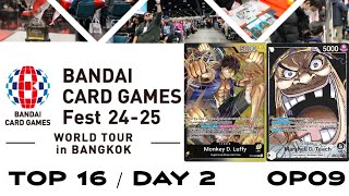 Top 16 Day 2 BY Luffy vs. Blackbeard (OP09) One Piece Card Game Bandai Card Games Fest Bangkok 2024