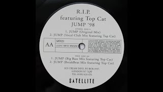 R.I.P. Featuring Top Cat ‎- Jump '98 (Vocal Club Mix Featuring Top Cat)