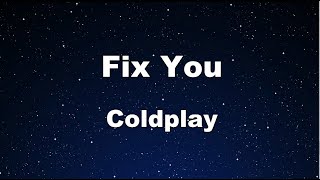 Karaoke♬ Fix You - Coldplay 【no Guide Melody】 Instrumental