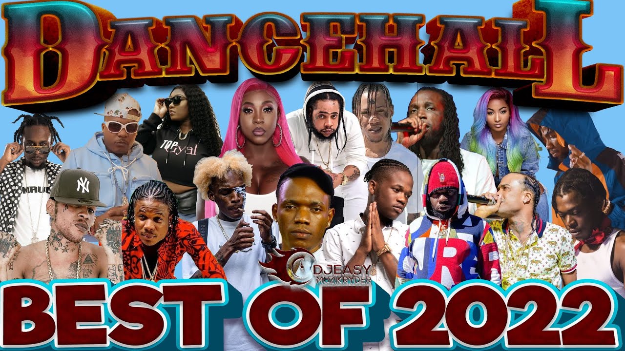 Music Videos Dancehall 2022