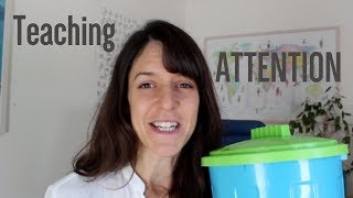 Building attention skills in children: THE BUCKET!