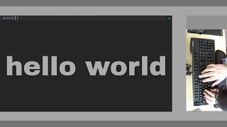 Hello World ASMR Coding In Python
